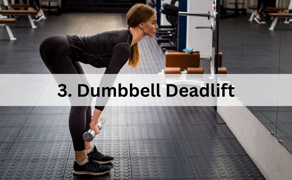 ท่าเล่นหลัง Dumbbell Deadlift